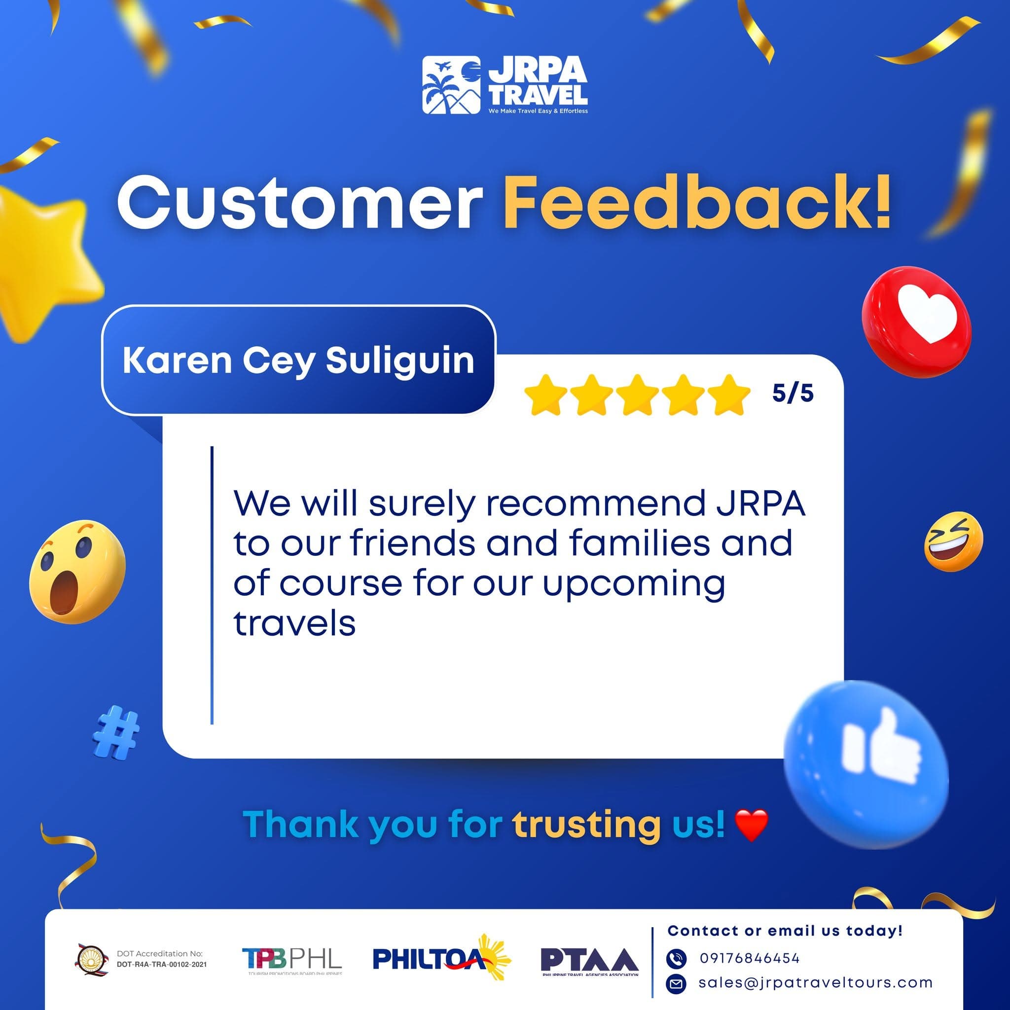 5-star customer feedback from Karen Cey Suliguin: "We will surely recommend JRPA to our friends and families."